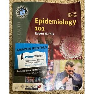 Epidemiology 101 by Robert H. Friis (2017, Trade Paperback, Revised edition)
